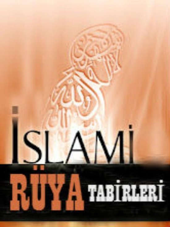 Büyük İslami Rüya Tabirleri Ansiklopedisi (Ebook), Le Adri içeride Büyük Rüya Tabirleri Ansiklopedisi Pdf