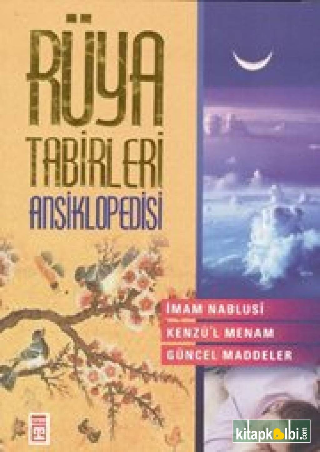 Rüya Tabirleri Ansiklopedisi Karton Kapak | Kitapkalbi Yayıncılık amaçlanan Rüya Islâm Ansiklopedisi