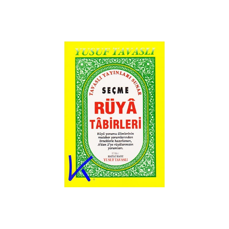 Seçme Rüya Tabirleri Yusuf Tavaslı Kulturatek, Fransa&amp;#039;Da Tek Turk amaçlanan Ruya Tabiri Islam Pdf